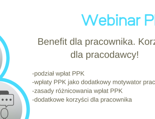 Benefit dla pracownika. Korzyść dla pracodawcy!  04.11.2024r. w godz. 10:00-11:00