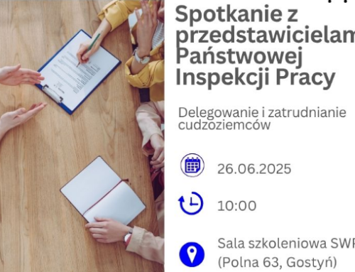 Drugie spotkanie z Pracownikami Państwowej Inspekcji Pracy