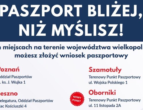 Informacja dotycząca realizacji spraw paszportowych na terenie województwa wielkopolskiego